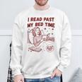 I Read Past My Bed Time Late Night Readers Club Book Lover Sweatshirt Gifts for Old Men I Read Past My Bed Time Late Night Readers Club Book Lover Sweatshirt Gifts for Old Men
