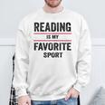 Reading Is My Favorite Sport Book Lover Quote Sweatshirt Gifts for Old Men