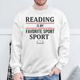 Reading Is My Favorite Sport Book Lover Saying Quote Sweatshirt Gifts for Old Men