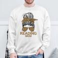 Reading Mom Books Lover Mom Library Mother's Day Sweatshirt Gifts for Old Men