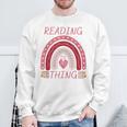 Reading Is My Thing Book Bookworm Teacher Rainbow Girl Sweatshirt Gifts for Old Men
