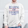 Simple Sarcastic Reading Is My Favorite Sport Book Lover Sweatshirt Gifts for Old Men