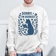 Sorry I'm Booked Cat Reading Book Boho Flowers Vintage Sweatshirt Gifts for Old Men Sorry I'm Booked Cat Reading Book Boho Flowers Vintage Sweatshirt Gifts for Old Men