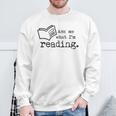 AS Tees Ask Me What I'm Reading Book Literature Love Read Sweatshirt Gifts for Old Men AS Tees Ask Me What I'm Reading Book Literature Love Read Sweatshirt Gifts for Old Men