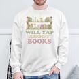 Will Yap About Books Reader Book Nerd Book Reading Lover Premium Tri-Blend Sweatshirt Gifts for Old Men Will Yap About Books Reader Book Nerd Book Reading Lover Premium Tri-Blend Sweatshirt Gifts for Old Men