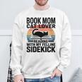 Women's Book Mom Cat Lover Reading With My Felline Sidekick Sweatshirt Gifts for Old Men