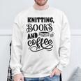 Women's Knitting Books And Coffee Knitter Reader Coffee Lover Sweatshirt Gifts for Old Men