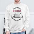 I Wonder If Books Think About Me Too Reading T-Shirt Sweatshirt Gifts for Old Men I Wonder If Books Think About Me Too Reading T-Shirt Sweatshirt Gifts for Old Men