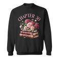 30th Birthday Chapter 30 Birthday Shirt Women Book Lover Sweatshirt
