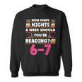 6 7 Meme Book Lover Teachers Bookish Men Women Kids Sweatshirt