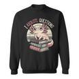 I Axolotl Questions Cute Reading Book Bookworm Librarian Sweatshirt I Axolotl Questions Cute Reading Book Bookworm Librarian Sweatshirt