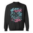 Beach Book Club Seashell Starfish Summer Vacation Hawaii Sweatshirt Beach Book Club Seashell Starfish Summer Vacation Hawaii Sweatshirt
