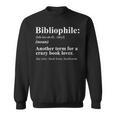 Bibliophile Definition Book Lover Sweatshirt