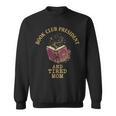 Book Club President Tired Mom Mother Reading Literary Sweatshirt Book Club President Tired Mom Mother Reading Literary Sweatshirt