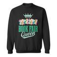 Book Fair Queen Literature School Book Fair Event Sweatshirt Book Fair Queen Literature School Book Fair Event Sweatshirt