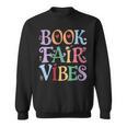 Book Fair Vibes Groovy Retro Reading Sweatshirt Book Fair Vibes Groovy Retro Reading Sweatshirt