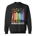 Book Flower Big Fan Of Human Rights Protest Feminist Quote Sweatshirt