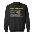 Book Hangover Definition Reading Lover Sweatshirt Book Hangover Definition Reading Lover Sweatshirt
