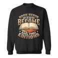 Book Nerds Become Rare First Editions Book Lover Birthday Sweatshirt
