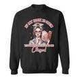 If My Book Is Open Your Mouth Be Closed Sweatshirt