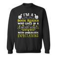 Im a Book Reader Fantasy World Funniest Design Sweatshirt