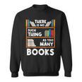 Book Reader Reading Lover Librarian Bookshelf Sweatshirt