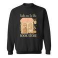 Take Me To The Book Store Cozy Bookshop Cat Aesthetic Sweatshirt