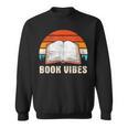 Book Vibes For Book Lovers Bookworm Reading Sweatshirt