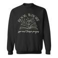 Book Whore Spread Those Pages Like a Good Girl Stfuattdlagg Sweatshirt