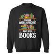 Bookish Book Lover Bookworm Abibliophobia Sweatshirt