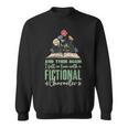 Bookish Fictional Character Book Lover Sweatshirt