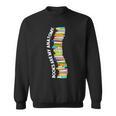 Books Are My Anatomy Spine Backbone Bookworm Reading Sweatshirt