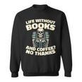 Books Bibliophile Librarian Library Literature Bookworm Sweatshirt