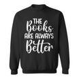 Books Book Reading Reader Bookworm Librarian Sweatshirt Books Book Reading Reader Bookworm Librarian Sweatshirt