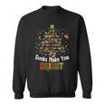 Books Make You Bright Books Christmas Tree Merry Xmas Sweatshirt Books Make You Bright Books Christmas Tree Merry Xmas Sweatshirt