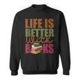 Books Novels Reading Shirt Life Is Better With Books Sweatshirt Books Novels Reading Shirt Life Is Better With Books Sweatshirt