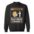 Books Reading Lovers Bookworm Librarian Book Nerd Read Sweatshirt