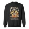 Books And Spells Witch Witches Bookish Book Reader Reading Sweatshirt