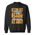 Bookstore Owner Quote Sweatshirt