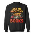 Bookworm Art For Men Women Book Reading Lover Bookish Sweatshirt Bookworm Art For Men Women Book Reading Lover Bookish Sweatshirt