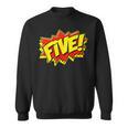 Boy Five Superhero Comic Book Hero 5th Birthday Boy 5 Years Sweatshirt