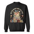 Buy Me Books And Call Me a Good Girl Reading Bookworm Sweatshirt