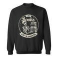 I Buy Books Like I’m Immortal Skeleton Bookworm Gothic Sweatshirt