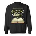 You Can Call Me Book Fairy Librarian Sweatshirt You Can Call Me Book Fairy Librarian Sweatshirt