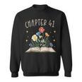 Chapter 41st Birthday Bookworm 41 Years Old For Book Lovers Sweatshirt