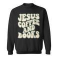 Christian Book Lover Coffee And Jesus Faith Reading Sweatshirt