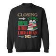 Closing This Chapter Retired Librarian 2022 Retirement Book Sweatshirt Closing This Chapter Retired Librarian 2022 Retirement Book Sweatshirt