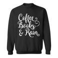 Coffee Books & Rain Shirt Sweatshirt
