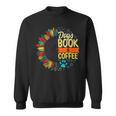 Coffee Books Dogs Lover Weekend Book Dog Mom Coffee Addict Men Women Kids Sweatshirt Coffee Books Dogs Lover Weekend Book Dog Mom Coffee Addict Men Women Kids Sweatshirt
