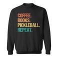 Coffee Books Pickleball Reading Lovers Bookworm Sweatshirt